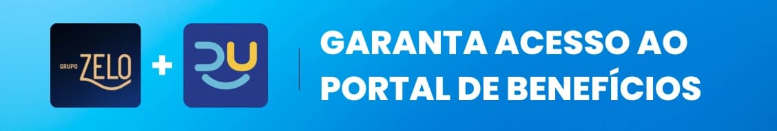Grupo Zelo + Du: garanta acesso ao portal de benefícios.